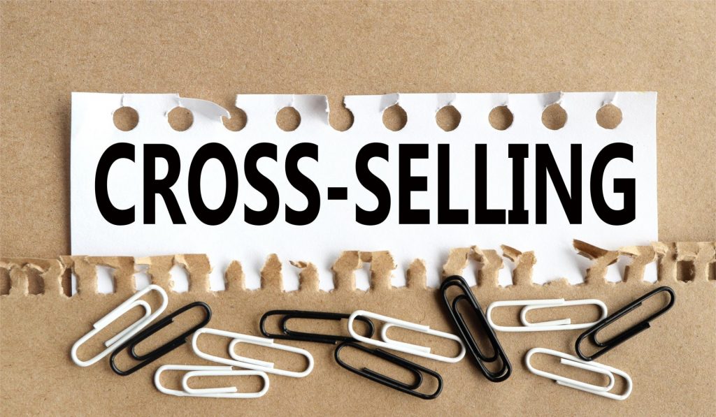 Upselling and Cross-Selling